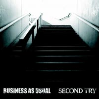 BUISNESS AS USUAL VS. SECOND TRY - 7INCH SPLIT