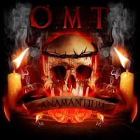 O. M. T. - ANAMANTIUM O. M. T. - ANAMANTIUM