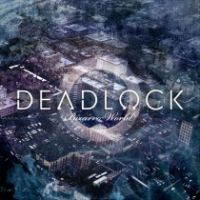 DEADLOCK - BIZARRO WORLD DEADLOCK - BIZARRO WORLD