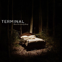 TERMINAL - HOW THE LONELY KEEP