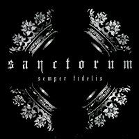 SANCTORUM - SEMPER FIDELIS