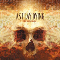 AS I LAY DYING - FRAIL WORDS COLLAPSE