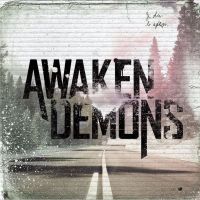 AWAKEN DEMONS - AWAKEN DEMONS