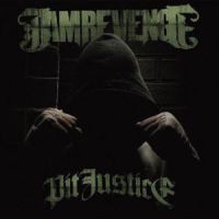 I AM REVENGE - PIT JUSTICE I AM REVENGE - PIT JUSTICE
