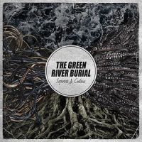 THE GREEN RIVER BURIAL - SEPERATE & COALESCE