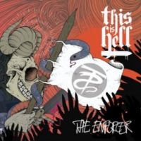THIS IS HELL - THE ENFORCER THIS IS HELL - THE ENFORCER