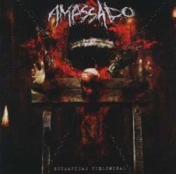 AMASSADO - ESCRAVIDAO SUBLIMINAL