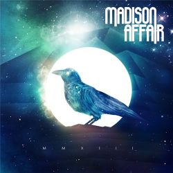MADISON AFFAIR - MMXIII