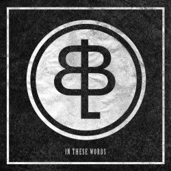 BEDLAM BROKE LOOSE - IN THESE WORDS