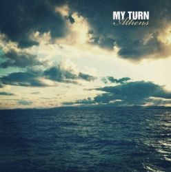 MY TURN - ATHENS MY TURN - ATHENS
