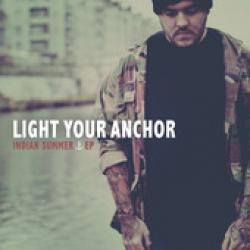 LIGHT YOUR ANCHOR - INDIAN SUMMER