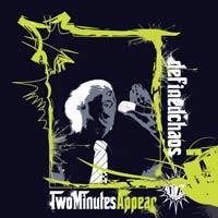 TWO MINUTES APPEAR - DEFINED CHAOS EP