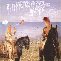 TRUESIDEMUSIC SAMPLER - BLEEDING TEETH & BURNING HORSES