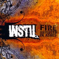 INSTIL - FIRE REFLECTS IN ASHES