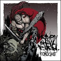 HEAVEN SHALL BURN - ICONOCLAST (PART 1 -  THE FINAL RESISTENCE)