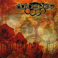ABHORRENCE - BURIAL OF EVIL