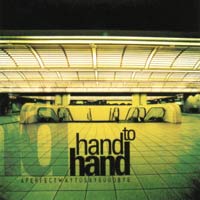 HAND TO HAND - A PERFECT WAY TO SAY GOODBYE