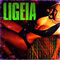 LIGEIA - BAD NEWS LIGEIA - BAD NEWS
