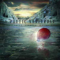 A POETIC YESTERDAY - A LITTLE SOUTH OF ZERO A POETIC YESTERDAY - A LITTLE SOUTH OF ZERO