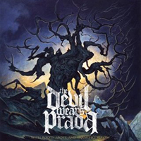 THE DEVIL WEARS PRADA - WITH ROOTS ABOVE AND BRANCHES BELOW THE DEVIL WEARS PRADA - WITH ROOTS ABOVE AND BRANCHES BELOW