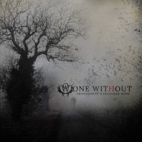 ONE WITHOUT - THOUGHTS OF A SECLUDED MIND