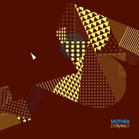 MOTHRA - DYES MOTHRA - DYES