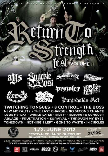 RETURN TO STRENGTH FESTIVAL 2012 RETURN TO STRENGTH FESTIVAL 2012