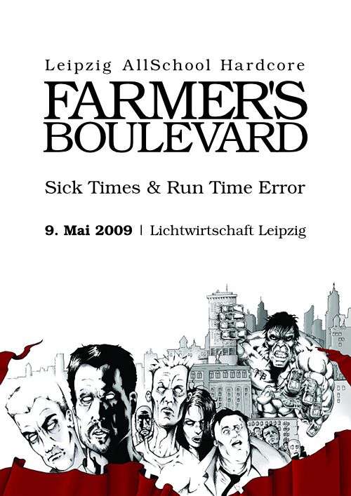FARMER'S BOULEVARD, SICK TIMES, RUN TIME ERROR FARMER'S BOULEVARD, SICK TIMES, RUN TIME ERROR