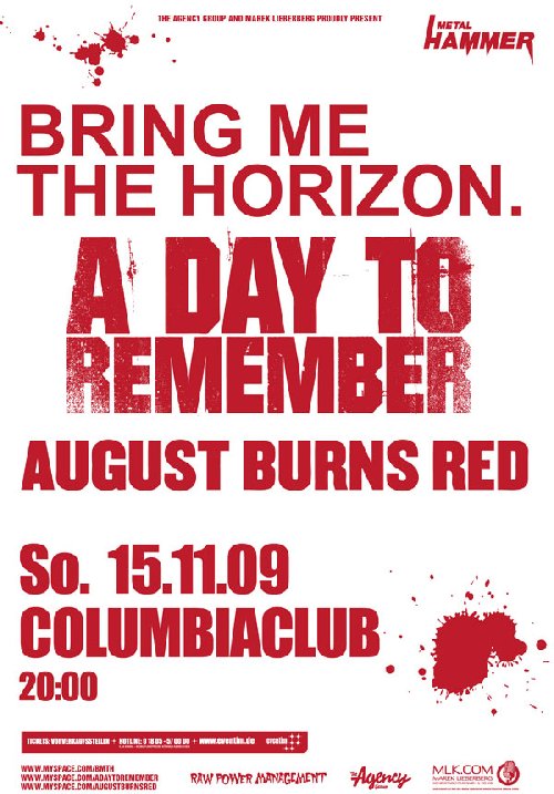 BRING ME THE HORIZON, A DAY TO REMEMBER, AUGUST BURNS RED