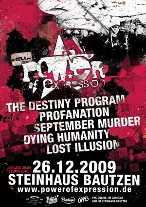 THE DESTINY PROGRAM, PROFANATION, LOST ILLUSION, DYING HUMANITY, SEPTEMBER MURDER