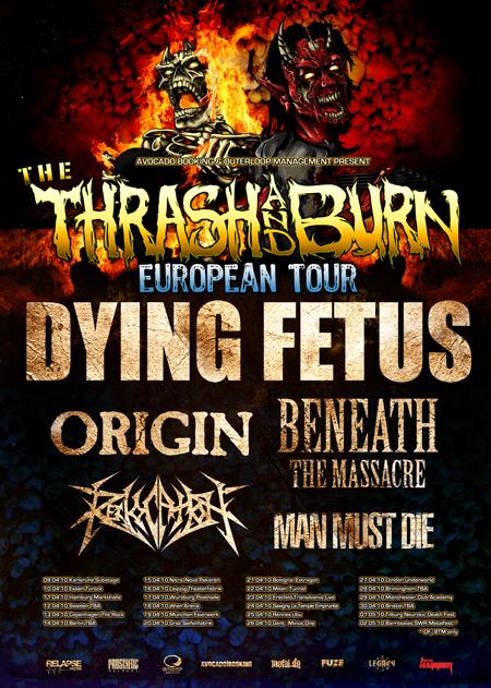 DYING FETUS, ORIGIN, BENEATH THE MASSACRE, MAN MUST DIE, REVOCATION