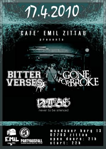 BITTER VERSES, GONE FOR BROKE, NEVER TO BE SILENCED BITTER VERSES, GONE FOR BROKE, NEVER TO BE SILENCED