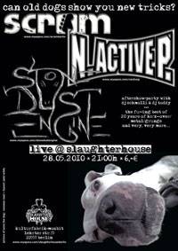 N.ACTIVE.P, SCRAM, STONE DUST ENGINE