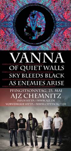 VANNA, OF QUIET WALLS, AS ENEMIES ARISE, SKY BLEEDS BLACK