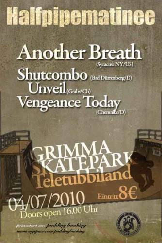 ANOTHER BREATH, UNVEIL, SHUTCOMBO, VENGEANCE TODAY ANOTHER BREATH, UNVEIL, SHUTCOMBO, VENGEANCE TODAY