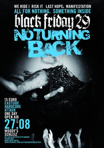 NO TURNING BACK, BLACK FRIDAY 29, ALL FOR NOTHING, LAST HOPE, SOMETHING INSIDE, MANIFESTATION, WE RIDE, RISK IT! NO TURNING BACK, BLACK FRIDAY 29, ALL FOR NOTHING, LAST HOPE, SOMETHING INSIDE, MANIFESTATION, WE RIDE, RISK IT!