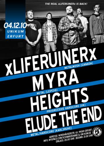 XLIFERUINERX, MYRA, HEIGHTS, ELUDE THE END XLIFERUINERX, MYRA, HEIGHTS, ELUDE THE END