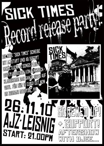 SICK TIMES, SCREWED UP! SICK TIMES, SCREWED UP!