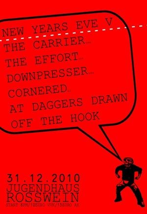 THE CARRIER, THE EFFORT, DOWNPRESSER, CORNERED, AT DAGGERS DRAWN, OFF THE HOOK