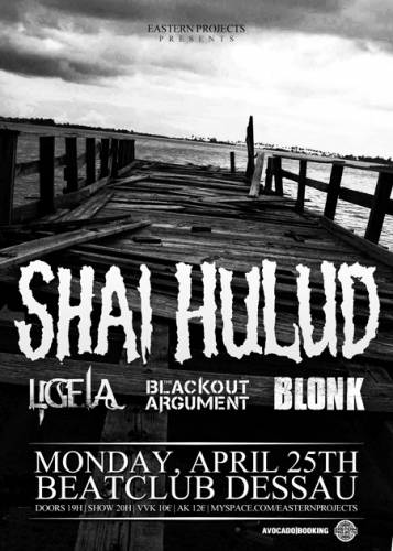 SHAI HULUD, LIGEIA, THE BLACKOUT ARGUMENT, BLONK