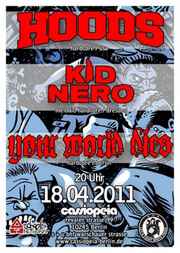 HOODS, KID NERO, YOUR WORLD DIES