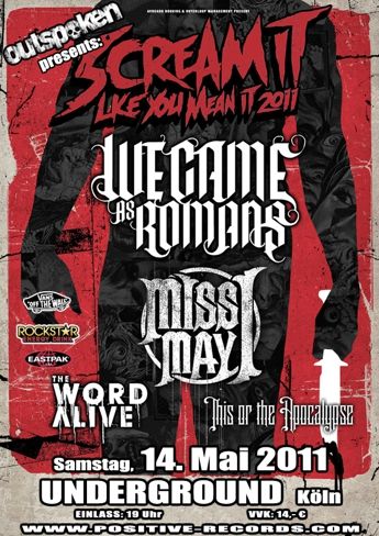 THIS OR THE APOCALYPSE, WE CAME AS ROMANS, THE WORD ALIVE, MISS MAY I