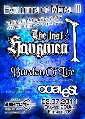 THE LAST HANGMEN, BURDEN OF LIFE, COALEST