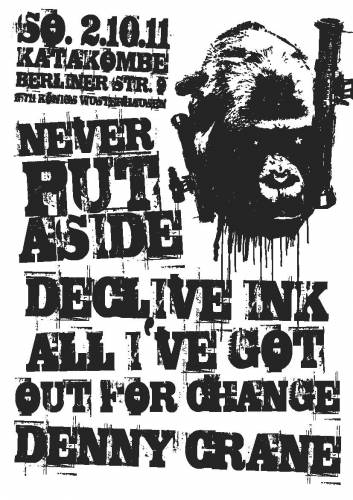 NEVER PUT ASIDE, DECLIVE INK., ALL I\'VE GOT, OUT FOR CHANGE, DENNY CRANE