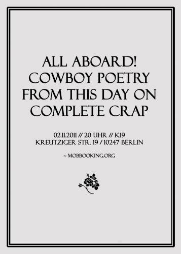 ALL ABOARD!, COWBOY POETRY, FROM THIS DAY ON, COMPLETE CRAP