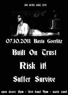 BUILT ON TRUST, RISK IT!, SUFFER SURVIVE