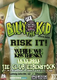 BILLY THE KID, RISK IT!, WHILE WE KISS THE SKY