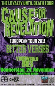 CAUSE FOR REVELATION, BITTER VERSES, YOUR WORLD DIES CAUSE FOR REVELATION, BITTER VERSES, YOUR WORLD DIES
