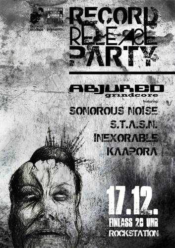 ABJURED, KAAPORA, S.T.A.S.N., SONOROUS NOISE, INEXORABLE
