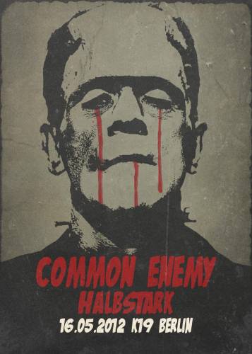 COMMON ENEMY, HALBSTARK COMMON ENEMY, HALBSTARK